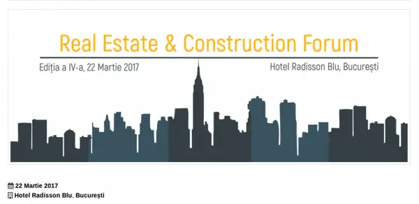 BusinessMark: Conferința „Real Estate & Construction Forum” își deschide porțile pe 22 martie în București